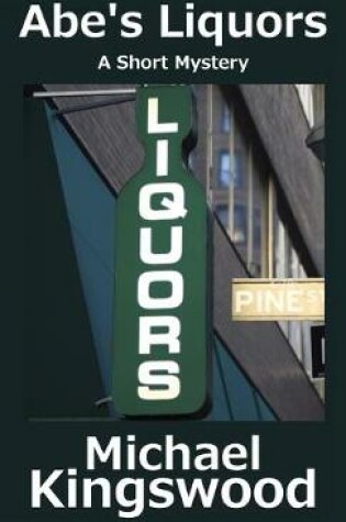 Cover of Abe's Liquors