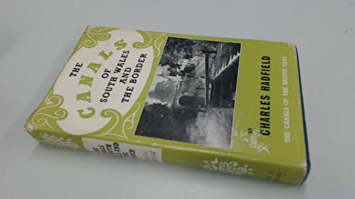 Cover of The Canals of South Wales and the Border