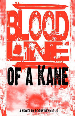 Book cover for Bloodline of a Kane
