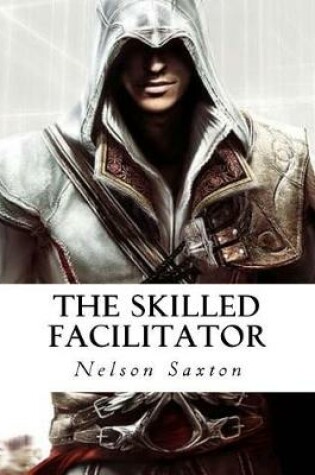 Cover of The Skilled Facilitator