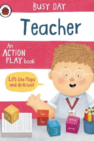 Cover of Busy Day: Teacher