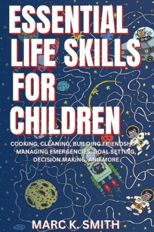 Cover of Essential Life Skills for Children
