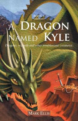 Book cover for A Dragon Named Kyle