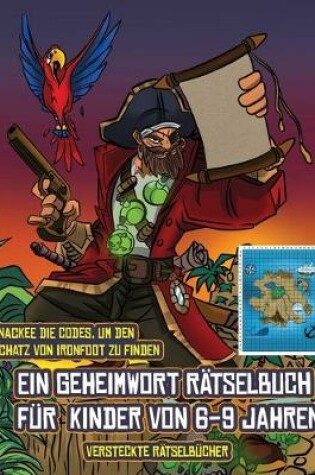 Cover of Versteckte Rätselbücher (Ein Geheimwort Rätselbuch für Kinder von 6-9 Jahren)