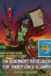 Book cover for Versteckte Rätselbücher (Ein Geheimwort Rätselbuch für Kinder von 6-9 Jahren)