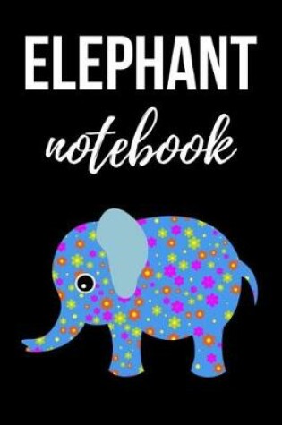 Cover of Elephant Notebook