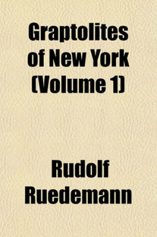 Cover of Graptolites of New York (Volume 1)