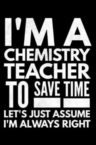Cover of I'm a Chemistry teacher