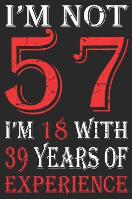 Book cover for I'm Not 57