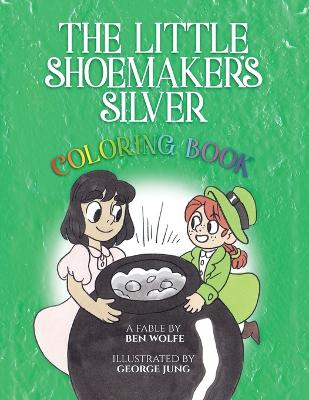 Book cover for The Little Shoemaker's Silver Coloring Book