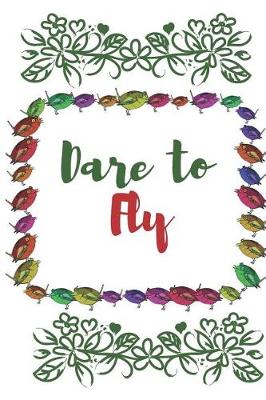 Book cover for Dare to Fly