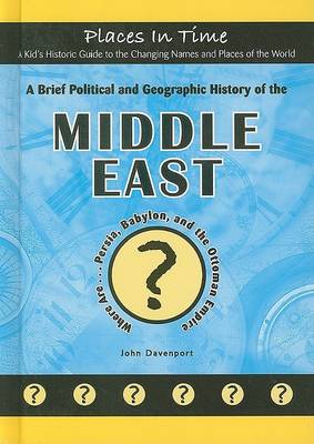 Cover of A Brief Political and Geographic History of the Middle East