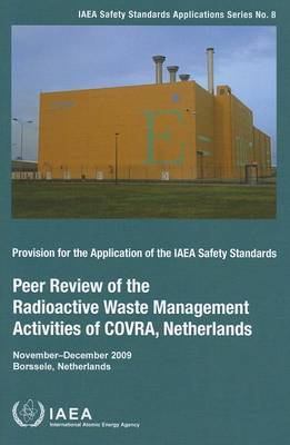 Book cover for Peer review of radioactive waste management activities of COVRA, Netherlands