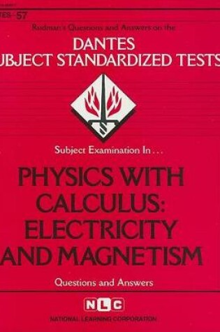 Cover of Physics With Calculus: Electricity and Magnetism