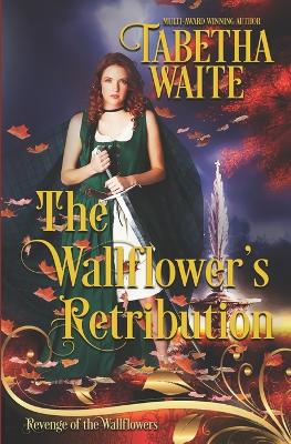 Book cover for The Wallflower's Retribution