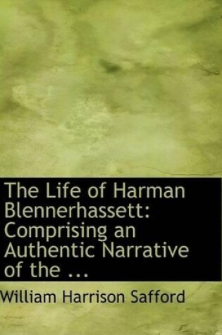 Cover of The Life of Harman Blennerhassett