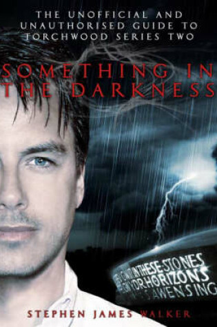 Cover of Torchwood: Something in the Darkness