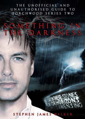 Book cover for Torchwood: Something in the Darkness