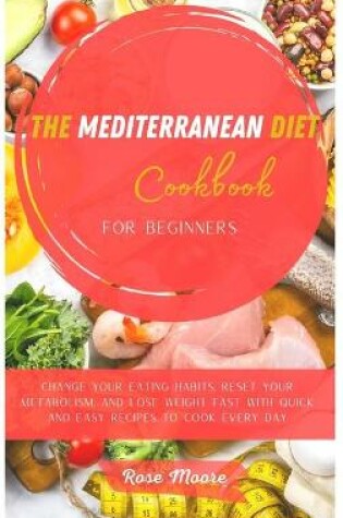 Cover of The Mediterranean Diet Cookbook for Beginners