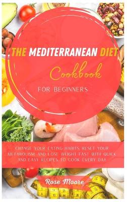 Book cover for The Mediterranean Diet Cookbook for Beginners