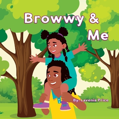Book cover for Browwy & Me