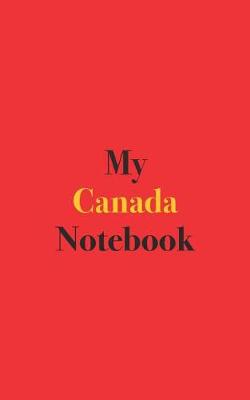 Book cover for My Canada Notebook