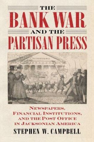 Cover of The Bank War and the Partisan Press