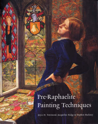 Book cover for Pre-Raphaelite Painting Techniques