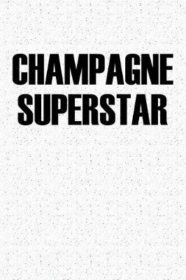 Book cover for Champagne Superstar