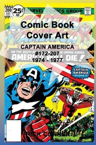Cover of Comic Book Cover Art CAPTAIN AMERICA #172-207 1974 - 1977