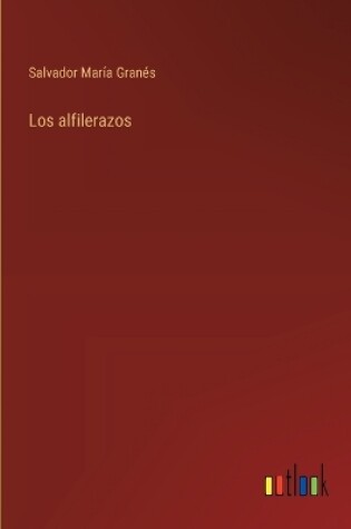 Cover of Los alfilerazos