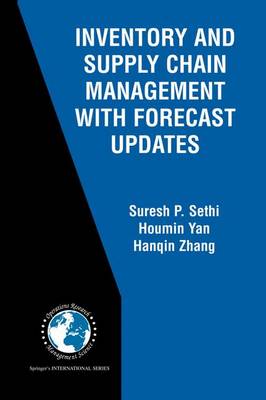 Book cover for Inventory and Supply Chain Management with Forecast Updates