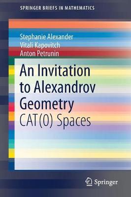 Book cover for An Invitation to Alexandrov Geometry