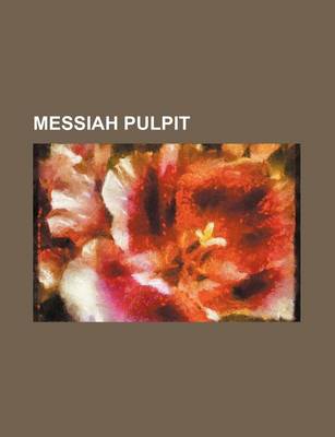 Book cover for Messiah Pulpit (Volume 2)