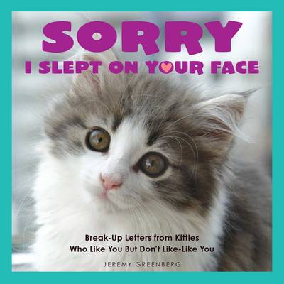Book cover for Sorry I Slept on Your Face