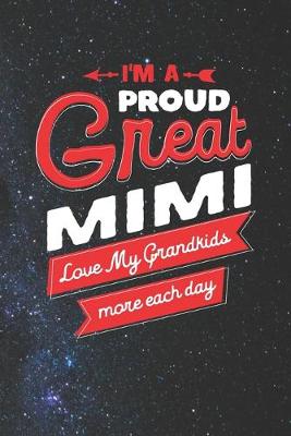 Book cover for I'm Proud Great Mimi Love My Grandkids More Each Day