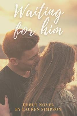 Book cover for Waiting for Him