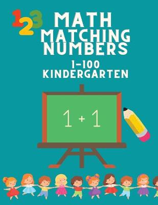 Book cover for Math Matching Number 1-100 Kindergarten