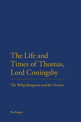 Book cover for The Life and Times of Thomas, Lord Coningsby