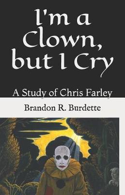 Book cover for I'm a Clown, But I Cry