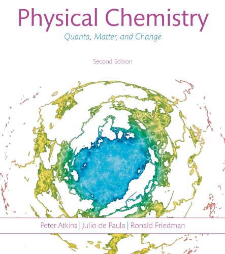 Book cover for Physical Chemistry: Quanta, Matter, and Change