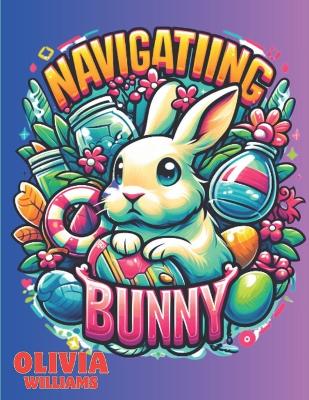 Book cover for Navigating Bunny