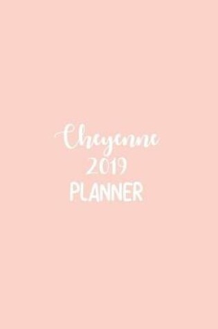 Cover of Cheyenne 2019 Planner