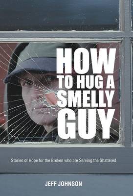 Book cover for How To Hug A Smelly Guy