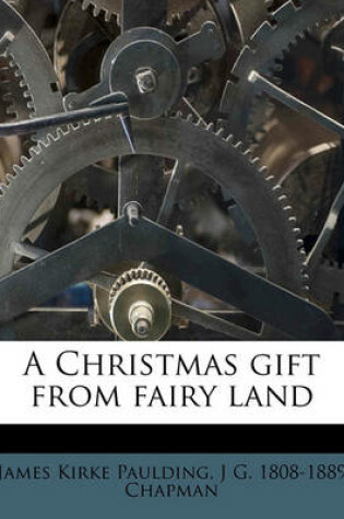 Cover of A Christmas Gift from Fairy Land