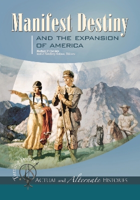 Book cover for Manifest Destiny and the Expansion of America