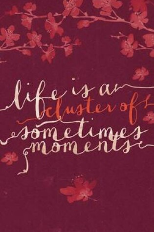 Cover of Sometimes Moments Journal