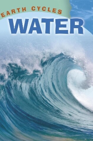 Cover of Earth Cycles: Water