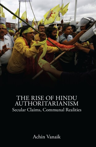 Book cover for The Rise of Hindu Authoritarianism