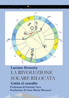 Book cover for La Rivoluzione Solare Rilocata - Guida al consulto